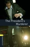 OXFORD BOOKWORMS 1. THE PRESIDENT'S MURDERER MP3 PACK