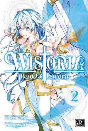 WAND & SWORD 2. WISTORIA