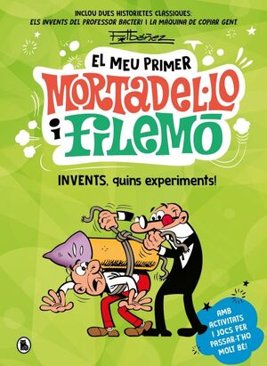 EL MEU PRIMER MORTADEL·LO I FILEMÓ - INVENTS, QUINS EXPERIMENTS!