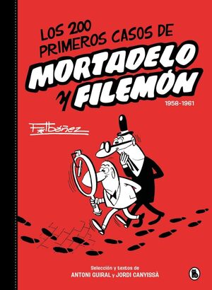 LOS 200 PRIMEROS CASOS DE MORTADELO Y FILEMÓN