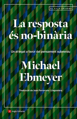 LA RESPOSTA ÉS NO-BINÀRIA