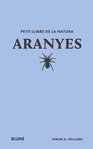 PETIT LLIBRE DE LA NATURA. ARANYES