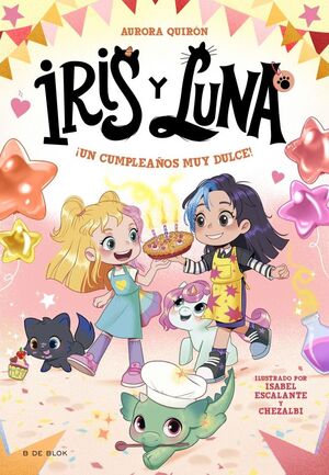 IRIS Y LUNA: CUIDADORAS DE CACHORRITOS MÁGICOS 3 - ¡UN CUMPLEAÑOS MUY DULCE!