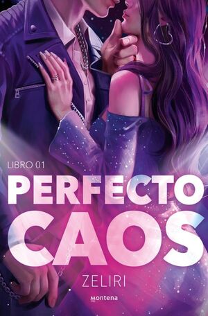 AMORES CAÓTICOS 1. PERFECTO CAOS