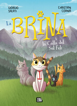 LA BRINA I LA COLLA DEL SOL FELÍ