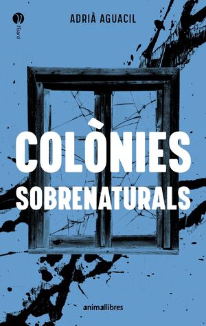 COLÒNIES SOBRENATURALS