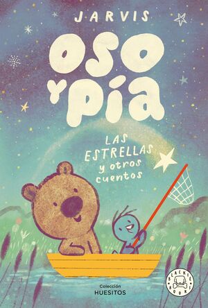 OSO Y PIA 2. LAS ESTRELLAS Y OTROS CUENTOS