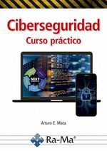 CIBERSEGURIDAD. CURSO PRACTICO