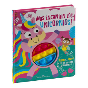 ¡NOS ENCANTAN LOS UNICORNIOS!  PULSA Y... ¡POP!