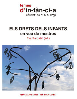 ELS DRETS DELS INFANTS EN VEU DE MESTRES