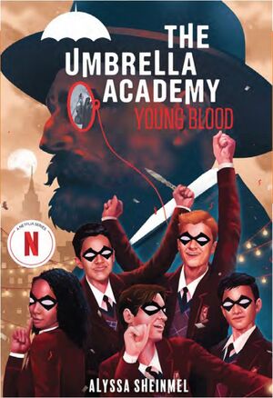 THE UMBRELLA ACADEMY. SANGRE JOVEN