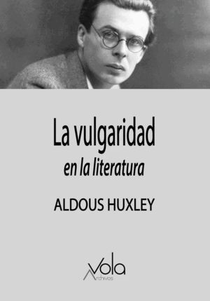 LA VULGARIDAD EN LITERATURA