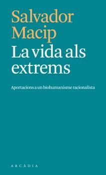 VIDA ALS EXTREMS, LA