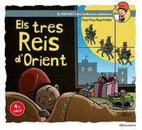 ELS TRES REIS D'ORIENT. EN PATUFET I LES TRADICIONS CATALANES