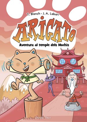 ARIGATO 3. AVENTURA AL TEMPLE DELS MOCHIS