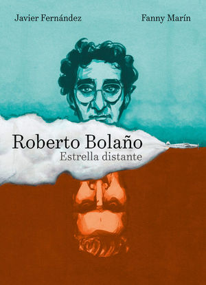 ROBERTO BOLAÑO. ESTRELLA DISTANTE