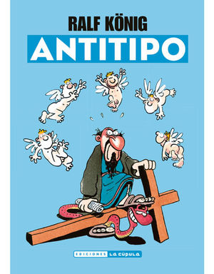 ANTITIPO (RALF KONIG) RUSTICA