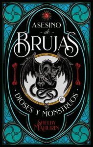 ASESINO DE BRUJAS 3. DIOSES Y MONSTRUOS