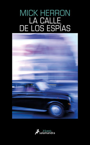 LA CALLE DE LOS ESPÍAS (JACKSON LAMB 4)