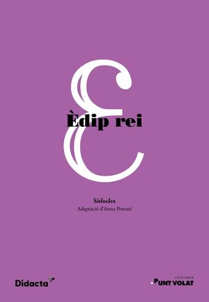 ÈDIP REI (LECTURES PUNT VOLAT)