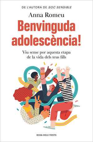 BENVINGUDA ADOLESCÈNCIA!