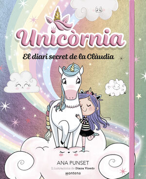 UNICORNIA. EL DIARI SECRET DE LA CLÀUDIA