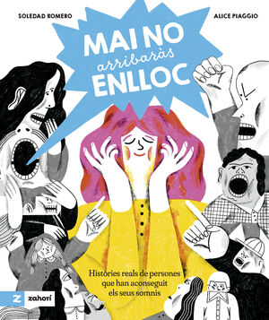 MAI NO ARRIBARÀS ENLLOC