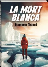 LA MORT BLANCA