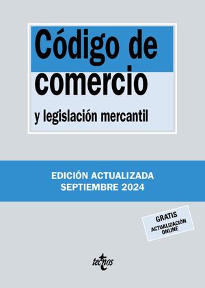 CÓDIGO DE COMERCIO Y LEGISLACIÓN MERCANTIL (09/2024)