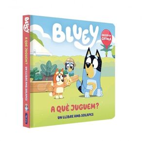 BLUEY. LLIBRE DE CARTRÓ AMB SOLAPES. A QUÈ JUGUEM?