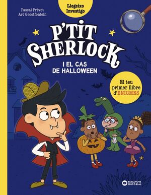 PETIT SHERLOCK I EL CAS DE HALLOWEEN