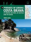 PYRENEES OF GIRONA - COSTA BRAVA