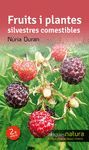 FRUITS I PLANTES SILVESTRES COMESTIBLES