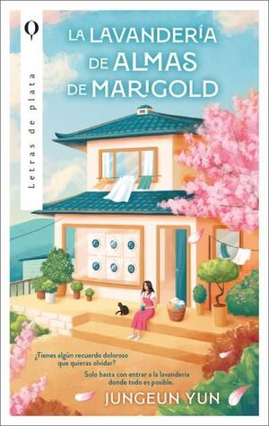 LA LAVANDERÍA DE ALMAS DE MARIGOLD